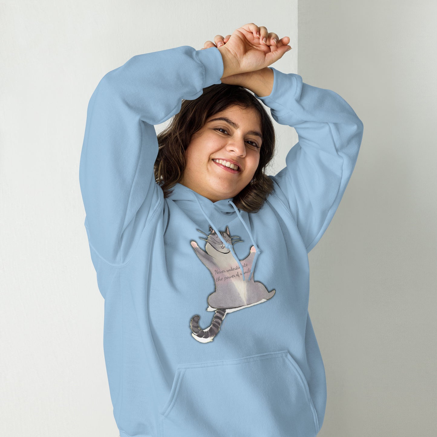 Happy The Cat Hoodie "Never underestimate the power of a smile!"